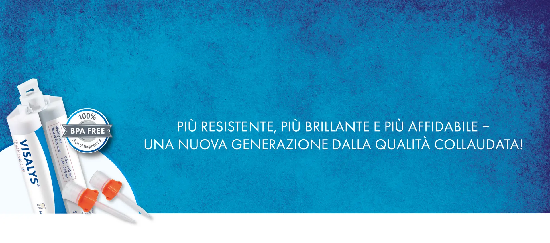 Più resistente, più brillante e più affidabile - Una nuova generazione dalla qualità collaudata!
