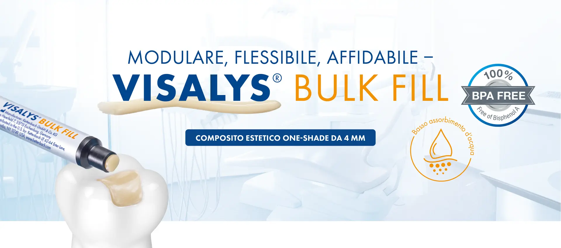 Modulare, flessibile, affidabile: Visalys Bulk Fill